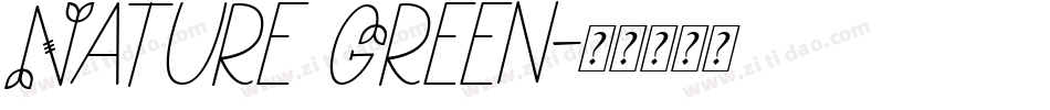 Nature Green字体转换